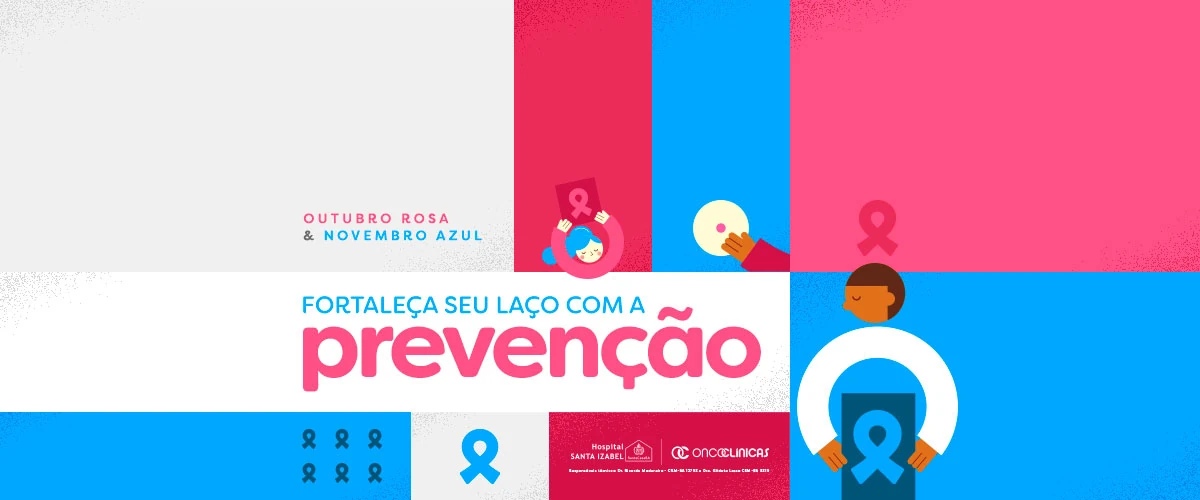 Outubro Rosa e Novembro Azul 2024