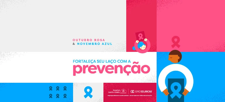 Outubro Rosa e Novembro Azul 2024